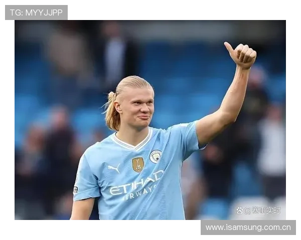 哈兰德领衔新一代中锋潮流，9号位置展望持续提升和竞争力增强