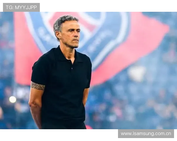 恩里克战术适配欧冠